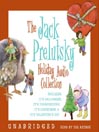 The Jack Prelutsky Holiday Audio Collection